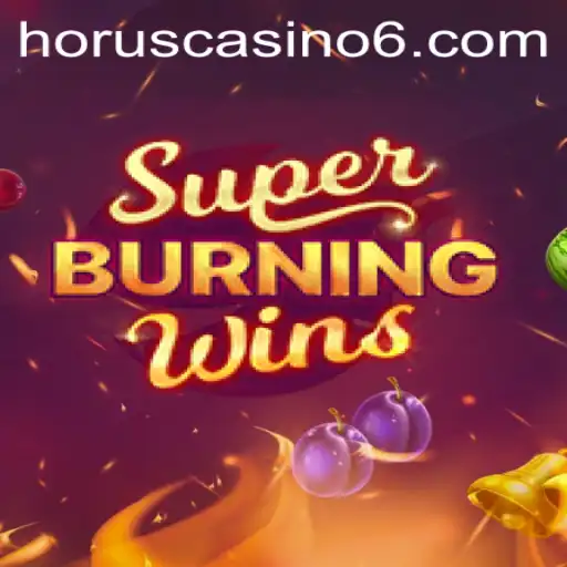 SuperBurningWins: The Ultimate Gaming Experience